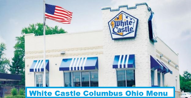 White Castle Columbus Ohio Menu